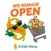 WE REMAIN OPEN $ Sungei Wang