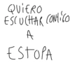 QUIERO ESCUCHAR CONTIGO A ESTOPA