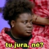 tu jura, né?