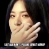 LIAT AJA NANTI, PULANG LEWAT MANA?