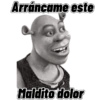 Arráncame este Maldito dolor