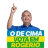 O DE CIMA VOTA EM ROGÉRIO
