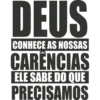 DEUS CONHECE AS NOSSAS CARENCIAS ELE SABE DO QUE PRECISAMOS