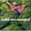 Galiat aku nyangkut