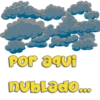 Por aqui nublado...