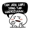 TAK ADA HARI YANG TAK HADEEUUHH...