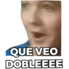 QUE VEO DOBLEEEE