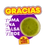GRACIAS TOMA UNA SALSA VERDE EL POLLO LOCO