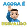 AGORA É EDIVALDO