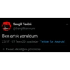 Sevgili Terörü
SEVGILI @Sevgiliterorum
Ben artık yoruldum
23:17 07 Tem 20 saatinde Twitter for Android
ili Tweet etkinliğini görüntüle