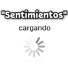 "Sentimientos" cargando @ciseclove_Stickers