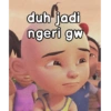 duh jadi
ngeri gw