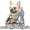 @Soy Choogomily Te wa, tocar y no precisamente una canción