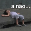 a não...
