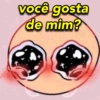 você gosta de mim?
