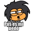 V
Pos es mi
pedo