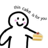 this cake is for is for you