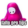 falto pro tips