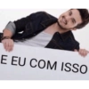 E EU COM ISSO