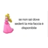 se non sai dove
sederti la mia faccia è
disponibile