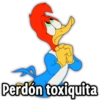 Perdón toxiquita