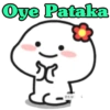 Oye Pataka
SAC