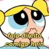 fala direito comigo hein