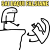 SAI DAQUI FALSIANE