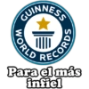 GUINNESS
WORLD
RECORDS
Para el más
infiel
