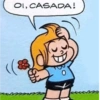 OI, CASADA!