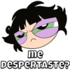 me
DESPERTASTE?