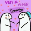 VEN A MIMIR
Conmigo