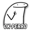 OK PERRO