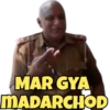 MAR GYA
MADARCHOD