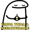 LIMPA TODA A NEGATIVIDADE
