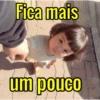 Fica mais um pouco