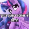 qn se quiere comer al admin 2018