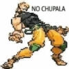NO CHUPALA