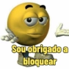 Sou obrigado a
bloquear