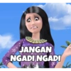 JANGAN NGADI NGADI