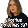 ¿Porqué
no te vas ya?