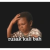 rusak kali bah
