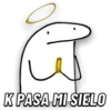 K PASA MI SIELO