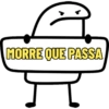 MORRE QUE PASSA