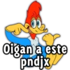 Oigan a este pndjx