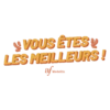 & VOUS ÊTES !
LES MEILLEURS!
af Medellin