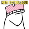 NEM ESTOU AQUI