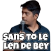 SANS TO LE
Len De Bey