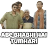 ABE BHABHI HAI
TUMHARI
