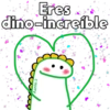 Eres dino-increible Aarón